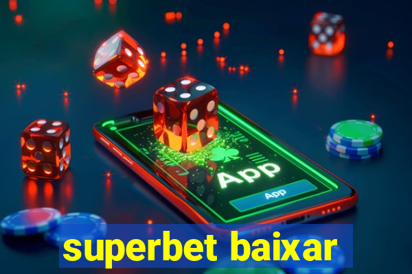 superbet baixar